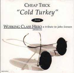 Cheap Trick : Cold Turkey